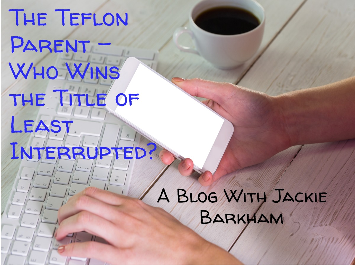 4. The Teflon Parent V3 Graphic for Blog 4.jpg